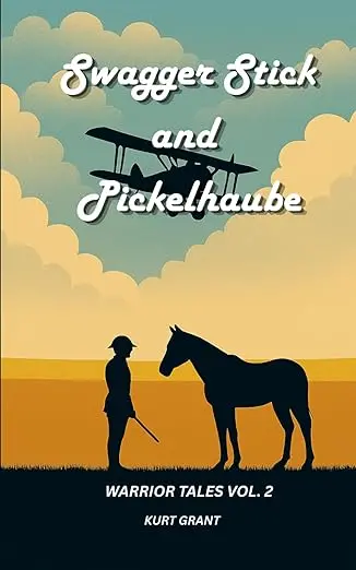 Historical Swagger Stick & Pickelhaube Replica – Warrior Tales Vol. 2 Edition 1